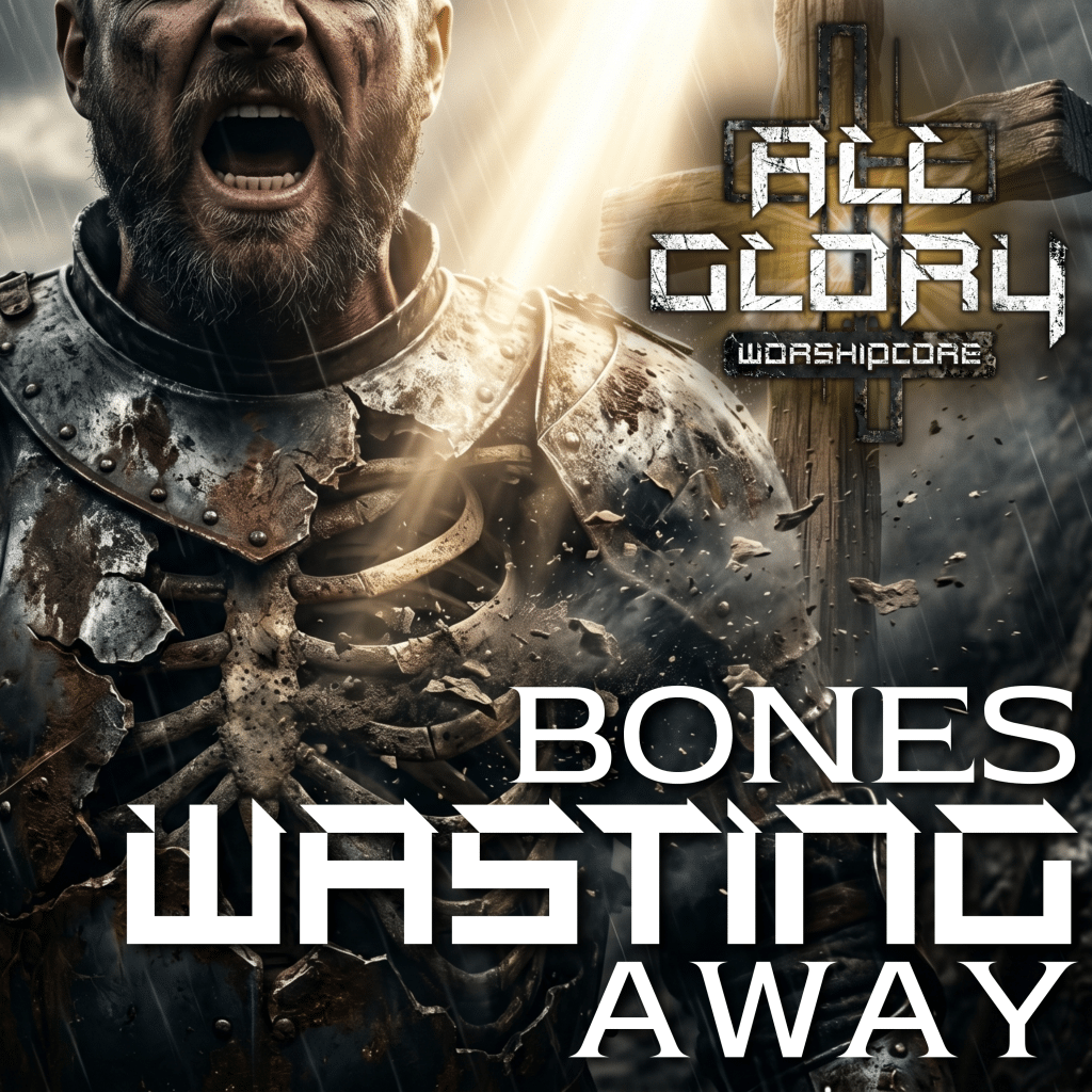 bones wasting away